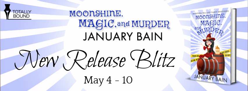 Moonshine, Magic, & Murder by January Bain