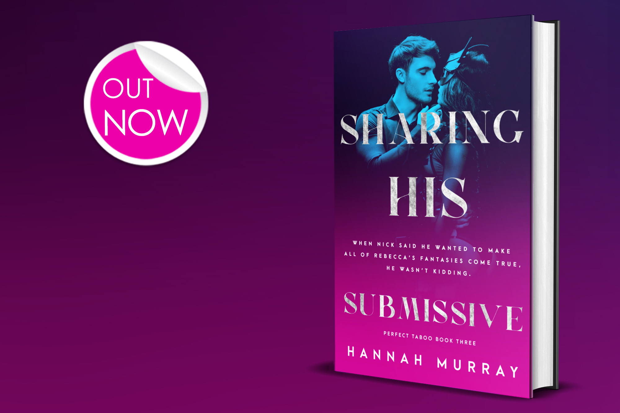Sharing His Submissive by Hannah Murray