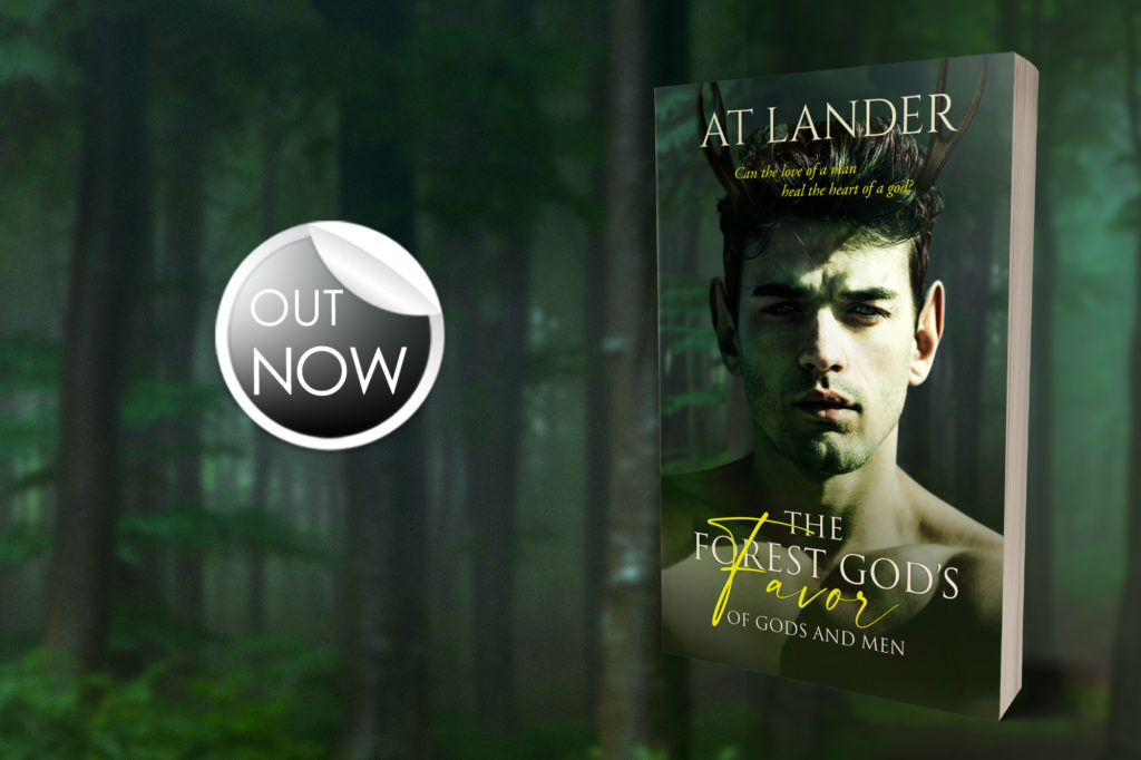 The Forest God's Favor by AT Lander