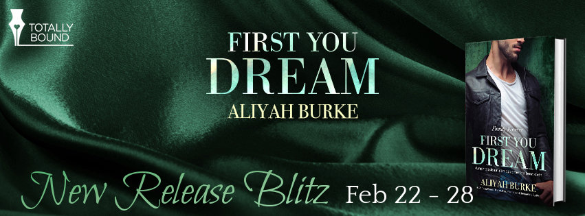 First You Dream by Aliyah Burke