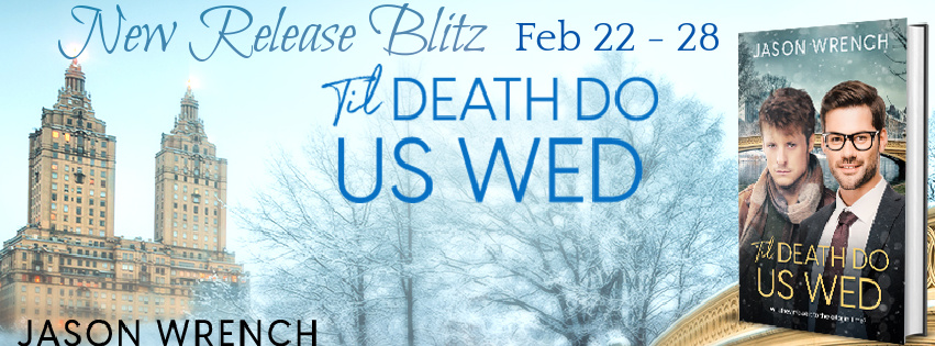 'Til Death Do Us Wed by Jason Wrench