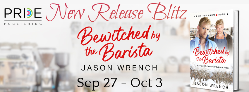 Bewitched by the Barista by Jason Wrench